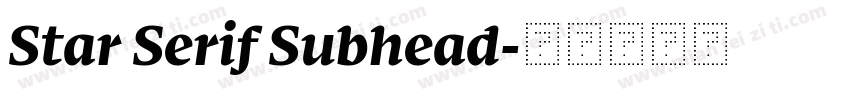 Star Serif Subhead字体转换